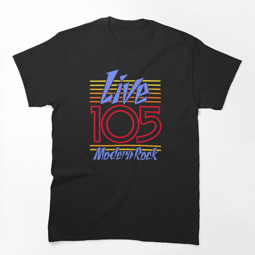 LIVE 105 - 1 Shirt