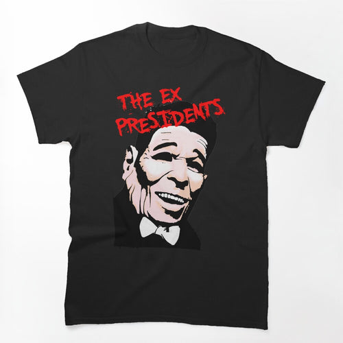 The Ex Presidents Shirt