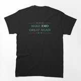 Make EMO Great Again Shirt