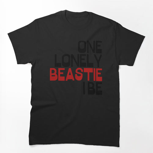 One Lonely Beastie I Be- Rap Lyrics 1 Shirt