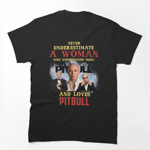 Never Underestimate A Woman Who Loves Pitbull Shirt