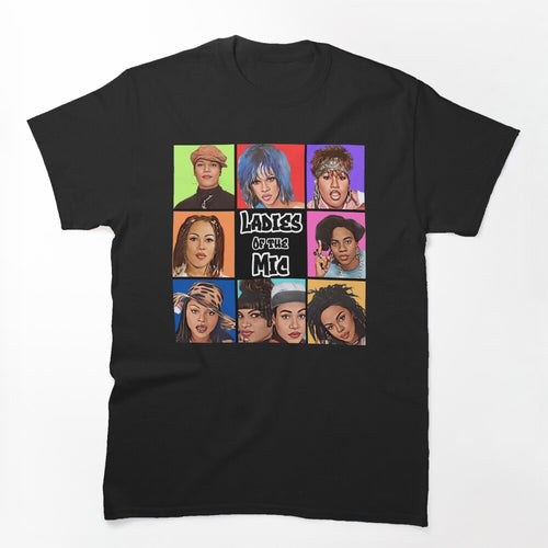 Ladies Of The Mic 2 0 Shirt