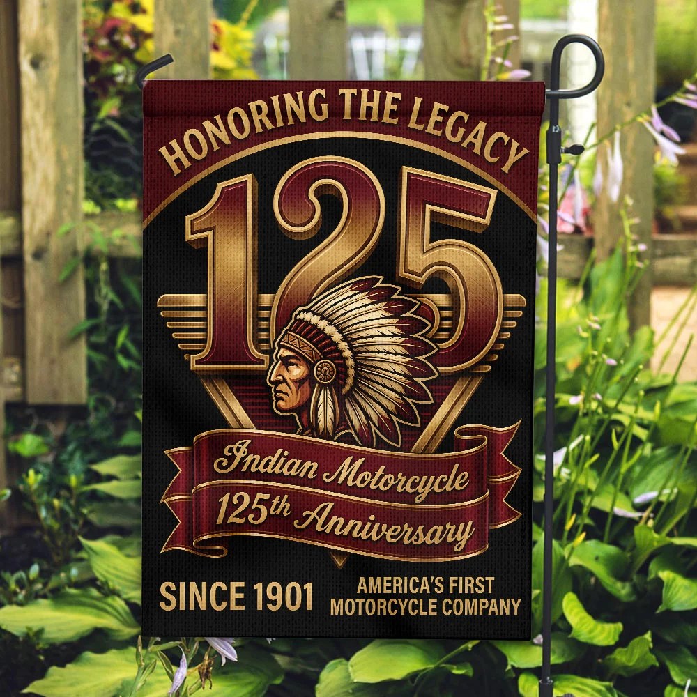 Indian Motorcycle 125th Anniversary Double-side Garden Flag – TMTHU8742
