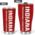 Indiana Hoosiers Football 2025 National Champions Tumbler Cup – TANTN20157