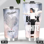 Michael Jackson Tumbler Cup – HOATT20978