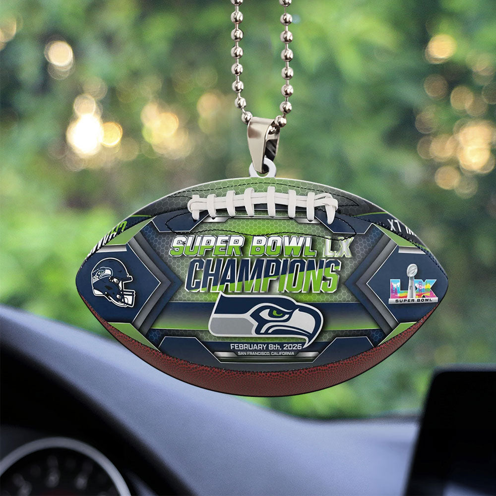 Seattle Seahawks Super Bowl LX Champions Custom shape 2-sided Acrylic Car Ornament – MAITM14809