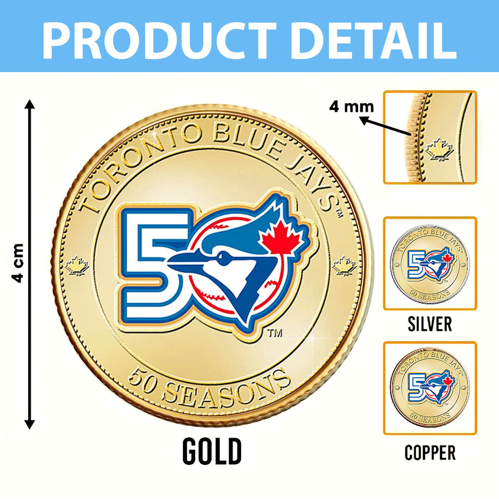 Toronto Blue Jays 50 Seasons Commemorative Coin – MAITM15230