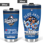 Toronto Blue Jays World Series 2025 Tumbler Cup – GNENEW725