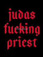 Judas Fucking Priest Shirt