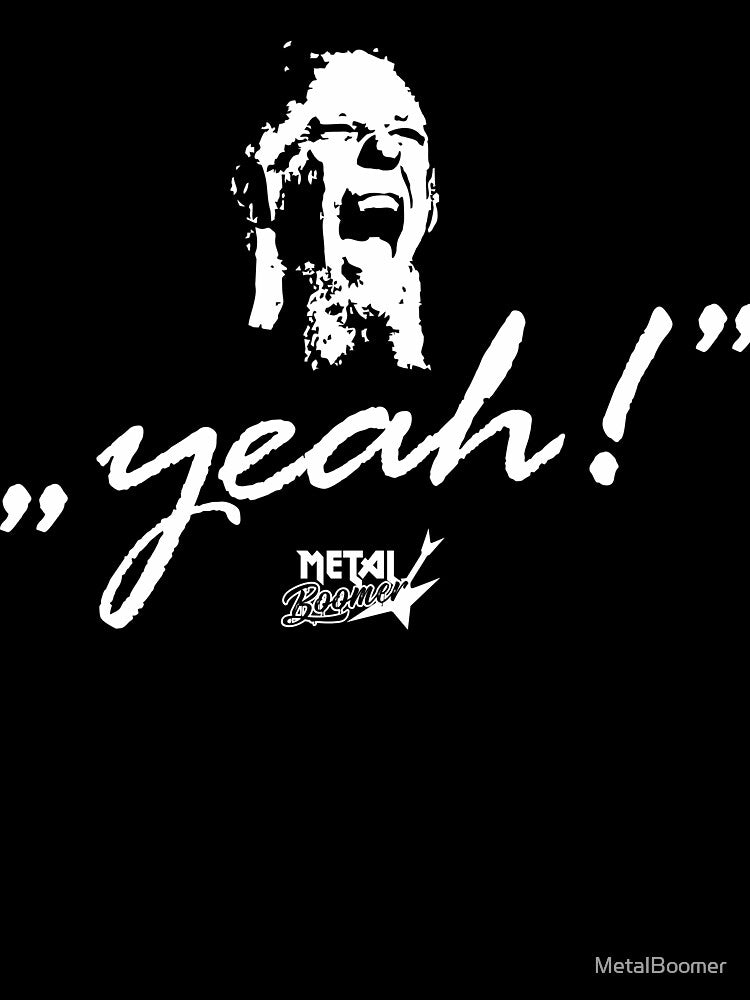Hetfield - Yeah Shirt