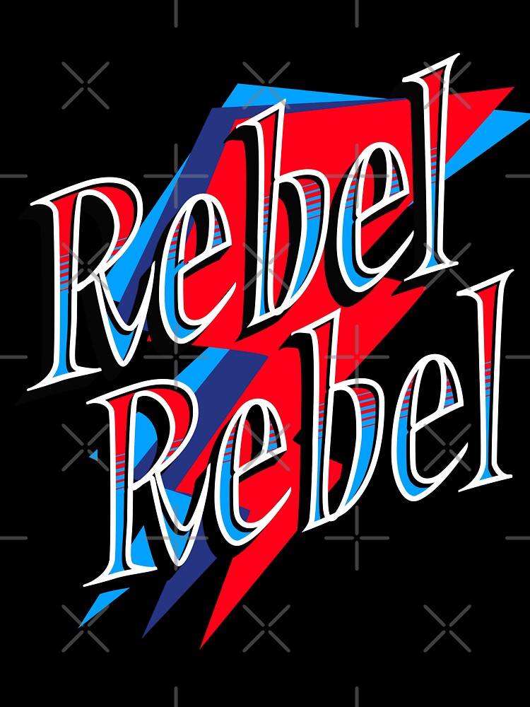 Rebel Rebel Shirt