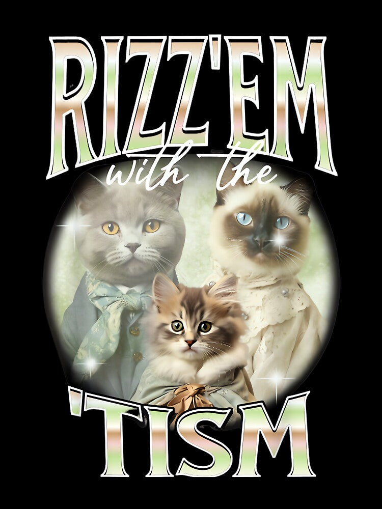 Rizz Em With The Tism Cat Autistic 90s Bootleg Rap Shirt