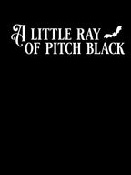 A Little Ray Of Pitch Black Shirt