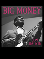 Jon Batiste Jon Batiste Big Money Album 2025 Shirt