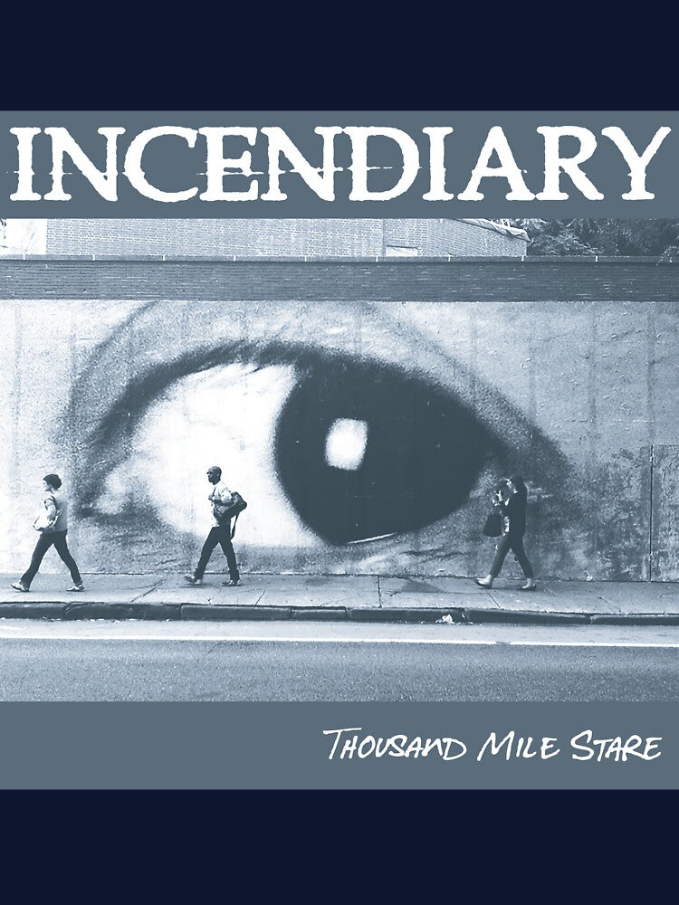 Incendiary Hardcore Punk Band - Album Thousand Mile Stare Shirt