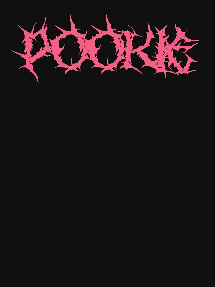 Pookie Metalcore Font Shirt