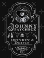 Johnny Paycheck Drinkin' And Drivin' Shirt
