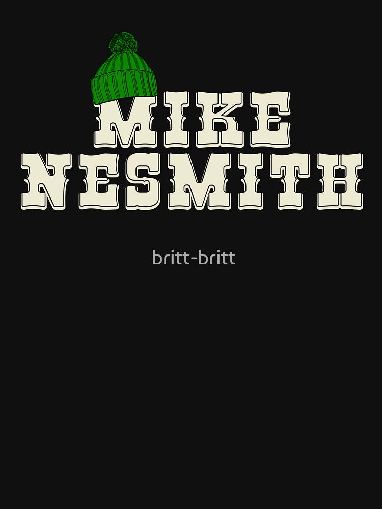 Mike Wool Hat Nesmith Shirt