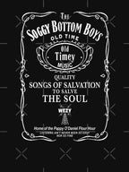 O Brother Where Art Thou The Soggy Bottom Boys Funny Movie Shirt