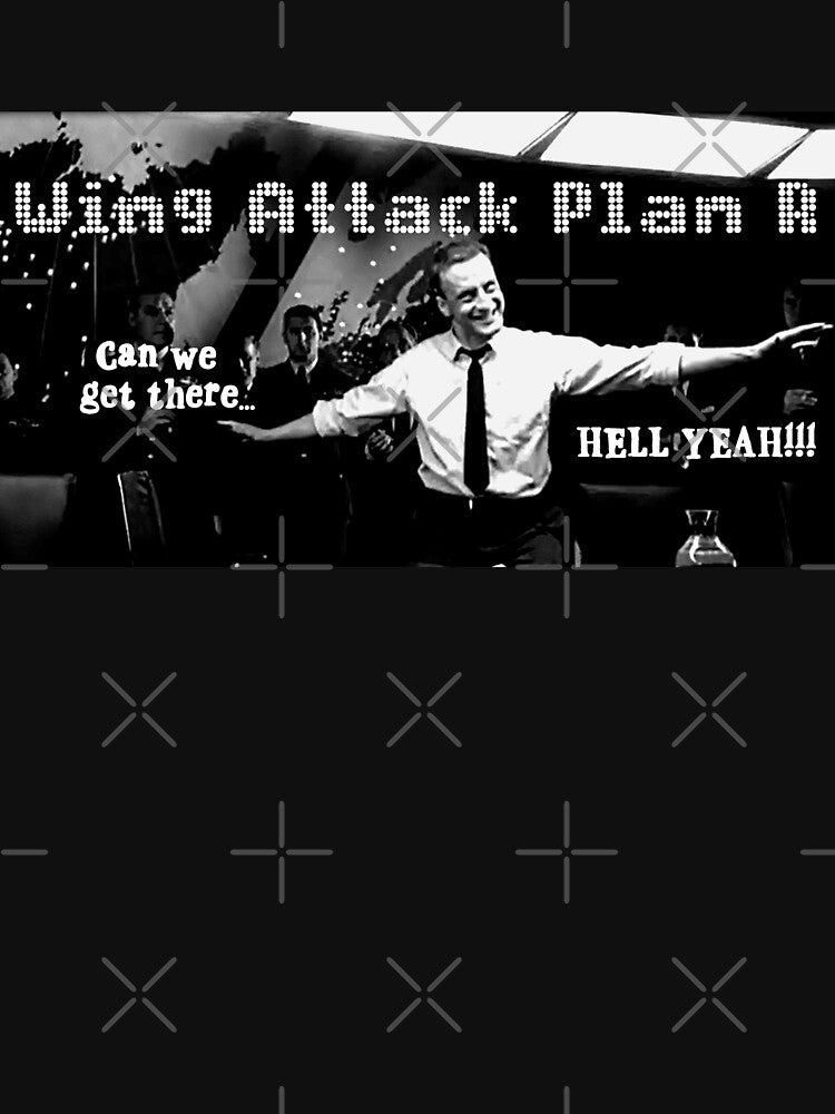 Hell Yeah - Wing Attack Plan R Shirt