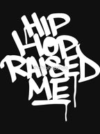 Hip Hop Raised Me White Spray Paint Shirt