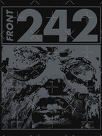 Front 242 Tyranny For You BW Shirt