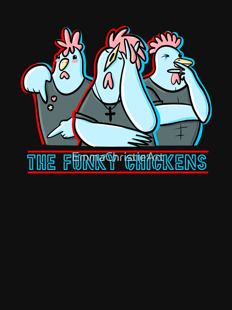 The Funky Chickens Shirt