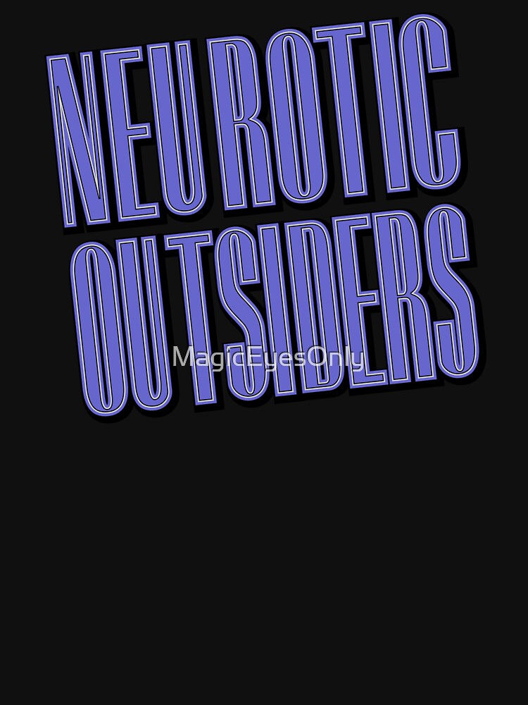 Neurotic Outsiders Shirt