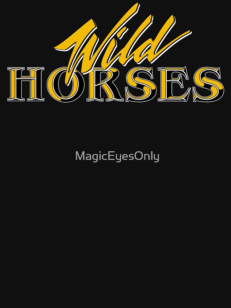 Wild Horses Shirt