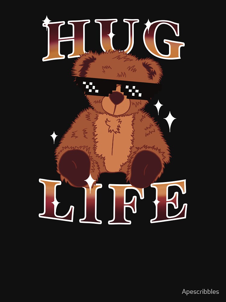 Bootleg Hug Life Shirt