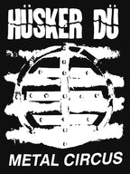 Husker Du Metal Circus Shirt