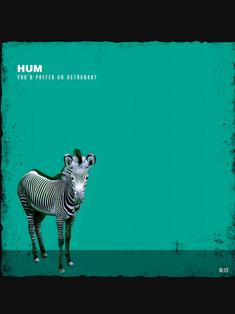 You_d Prefer An Astronaut Album Cover By Hum Shirt