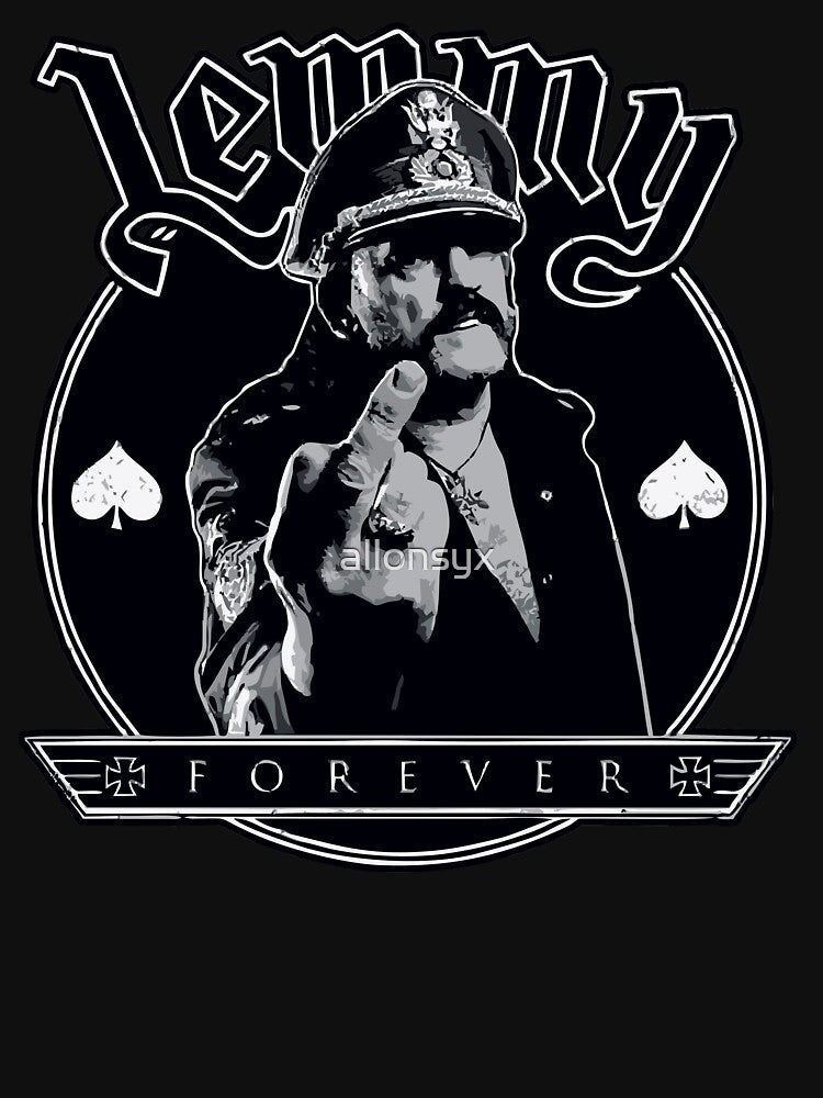 Lemmy Forever Shirt