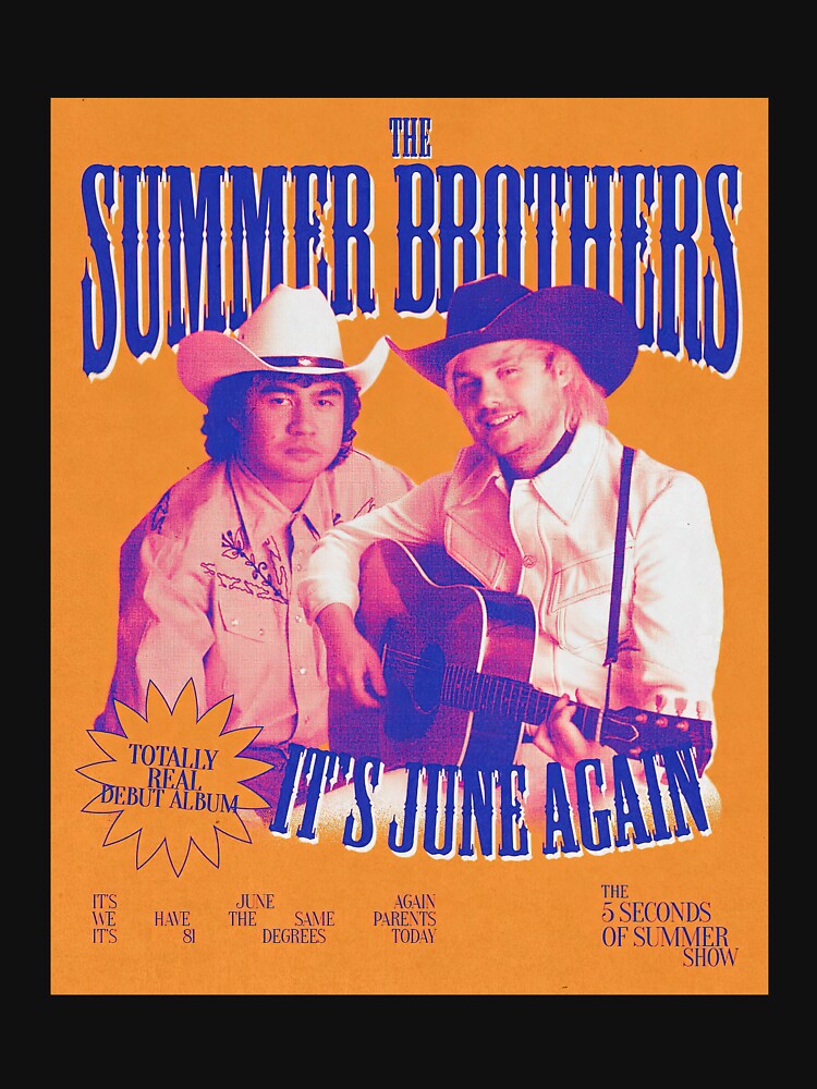 Summer Brothers It's June Again 5SOS Summer Brothers 5 Seconds Of Shirt