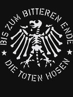 Die Toten Hosen Skeleton Eagle Bis Zum Bitteren Ende Logo Art Shirt