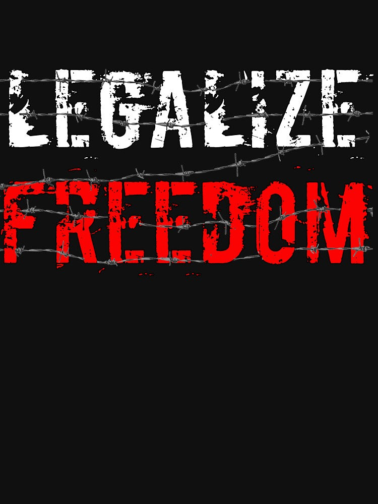 Legalize Freedom 2 Shirt
