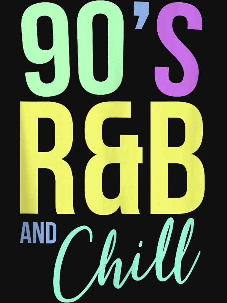 Vintage Retro I Love 90'S R&B & Chill R&B Hip Hop Music Shirt