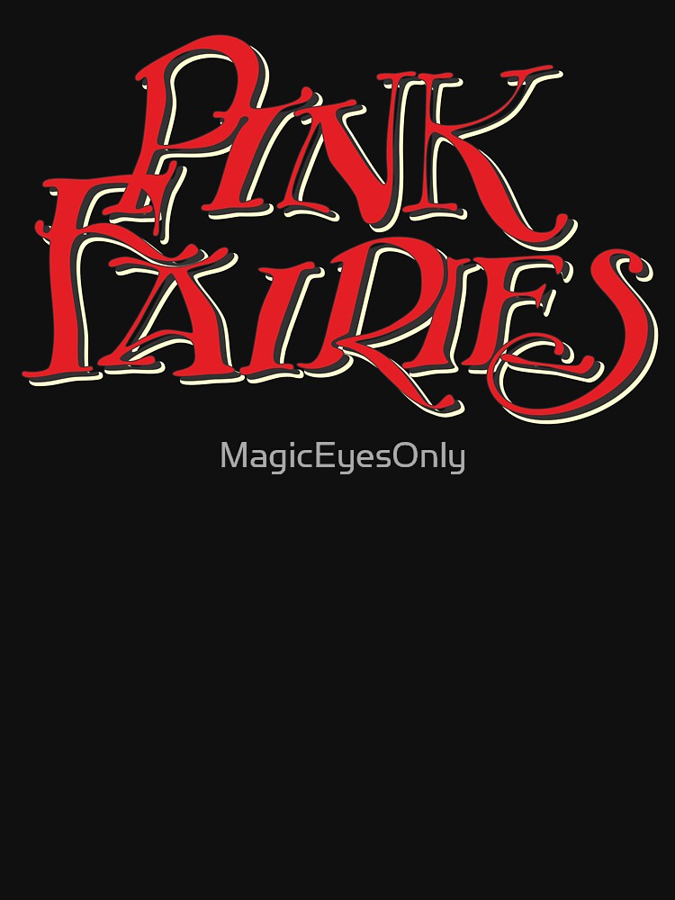 Pink Fairies Shirt