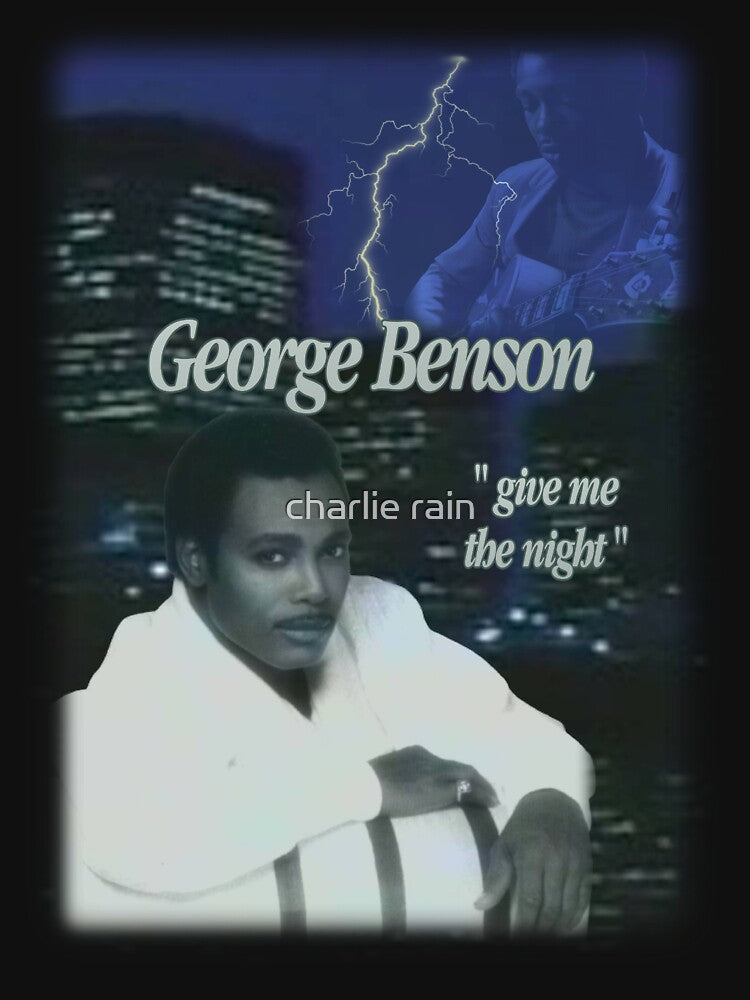 George Benson Give Me The Night Bootleg Hip Hop Style T Design Shirt