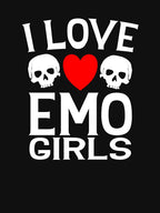 I Love Emo Girls Cute Goth Humor Alternative Aesthetic Shirt