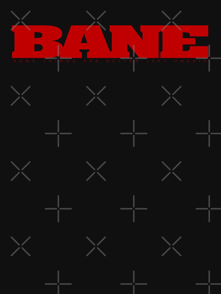 BANE Shirt