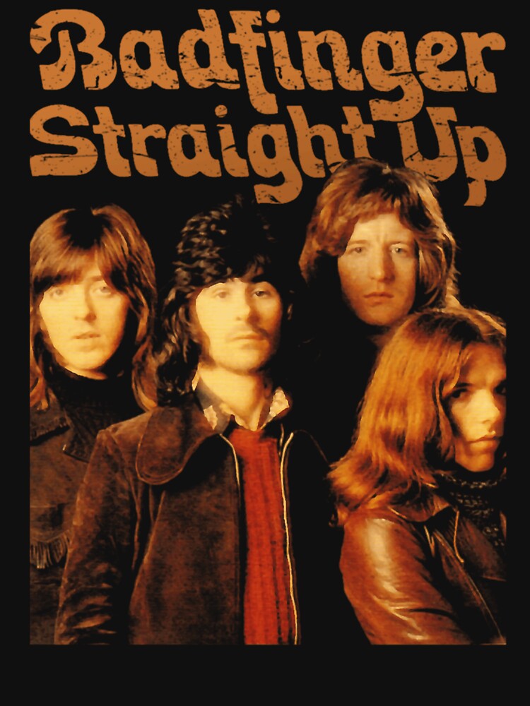 Badfingers Band Straight Up Shirt