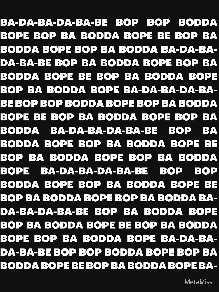 Scatman Ski-Ba-Bop-Ba-Dop-Bop Lyrics Shirt