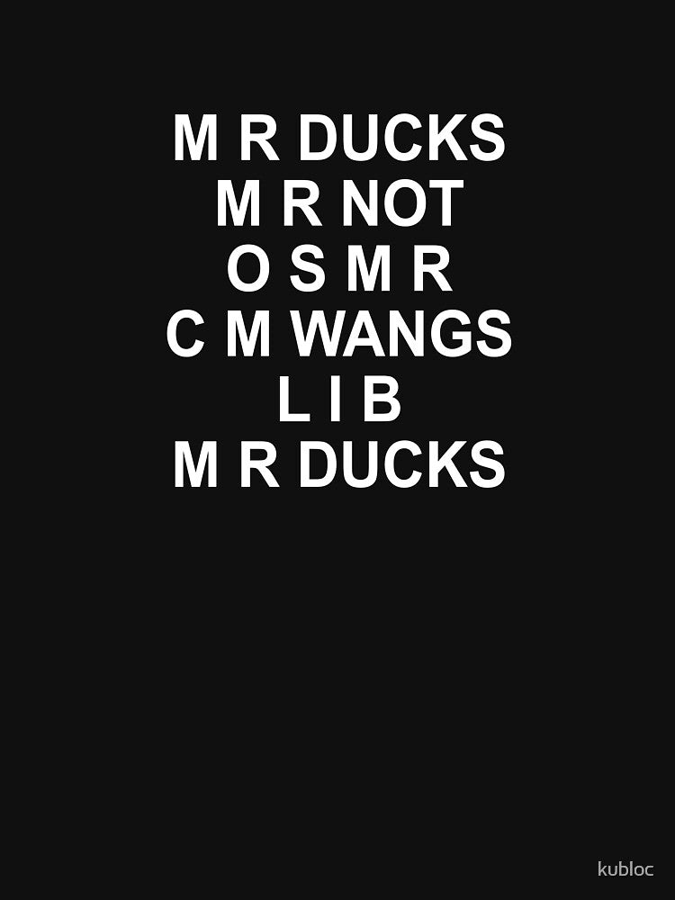 M R DUCKS Shirt