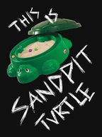 This Is Sandpit Turtle - Bmth Meme - White On Black Shirt