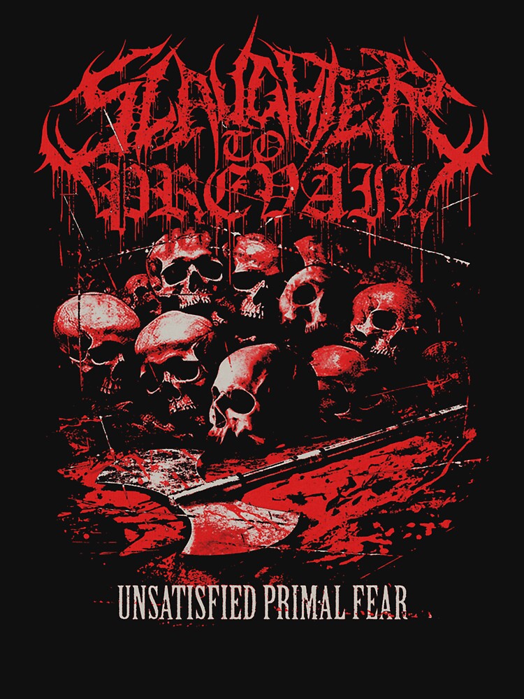 Unsatisfied Primal Fear Shirt