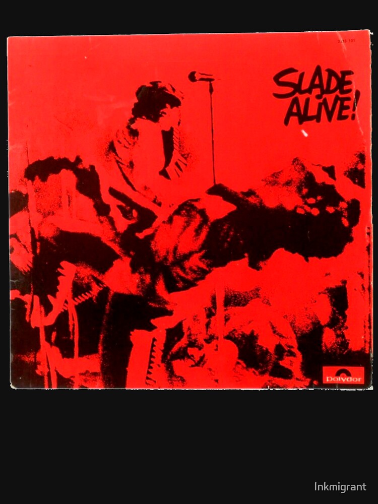 Slade - Alive! Shirt