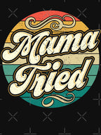 Mama Tried Vintage Country Music Outlaw Retro Shirt