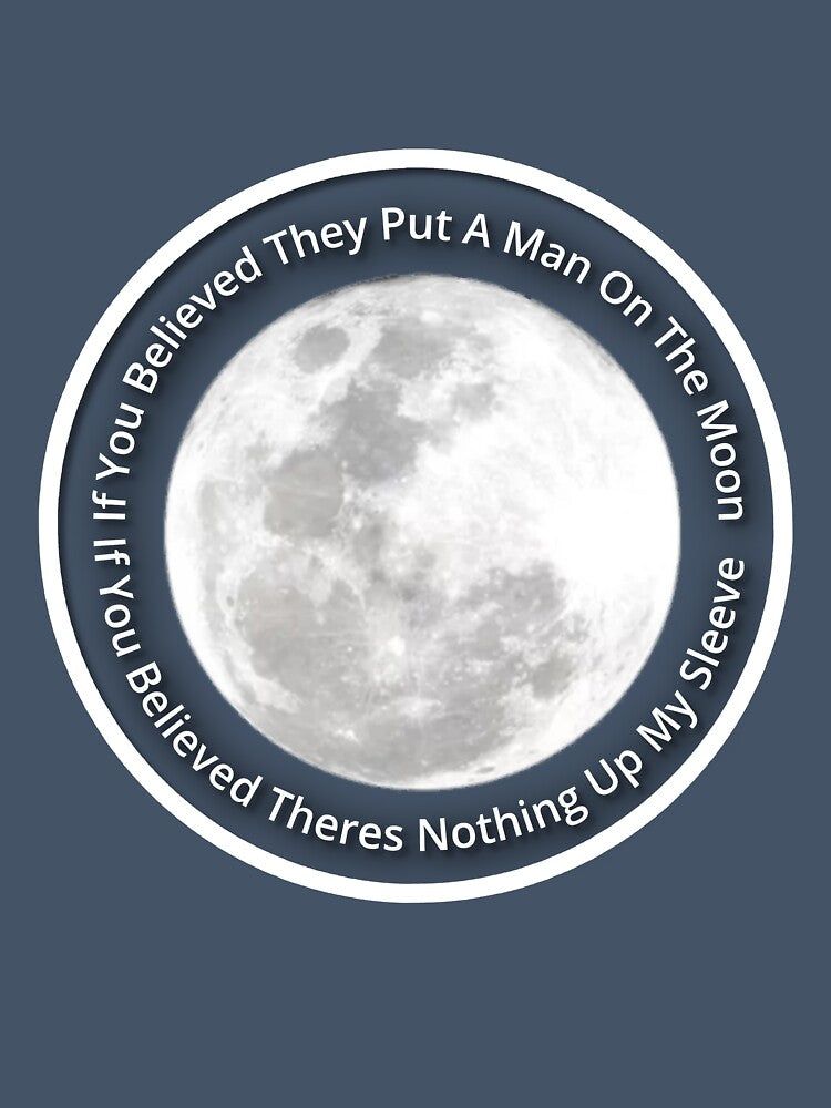Man On The Moon Shirt