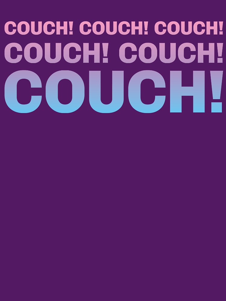 Couch! Couch! Couch! Shirt